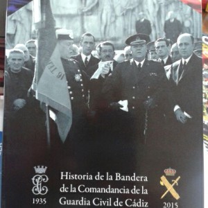 La segunda edición del libro “Historia de la Bandera de la  Comandancia de la Guardia  Civil de Cádiz (1935-2015)”, será presentada este jueves en Diputación Provincial.