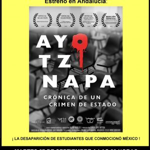 Anuncian la proyección de «AYOTZINAPA» en El Puerto de Santa María  el martes 27 de septiembre