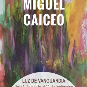 El pintor Miguel Caiceo expondrá sus trabajos en la sala de El Chusco en Chipiona del 31 de agosto al 11 de septiembre
