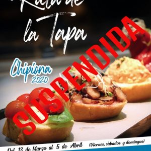 Suspendidas oficialmente en Chipiona la Ruta de la Tapa de Chipiona, el concurso ‘Al compás de Graná’ y AgroChipiona