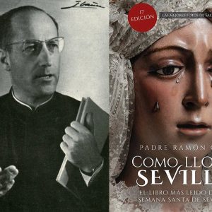 Una editorial andaluza reedita ‘Cómo llora Sevilla’ del padre Cué, considerada la «biblia» de las celebraciones religiosas de la ciudad
