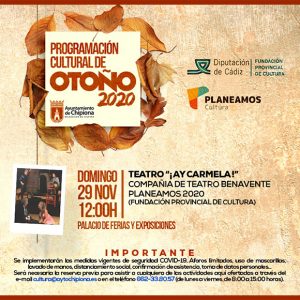 Diputación y la Delegación de Cultura proponen disfrutar el próximo domingo del teatro con la compañía Benavente y la obra ¡Ay Carmela!