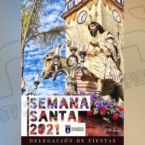 Programa de actos religiosos y cultos para la Semana  Santa 2021 en los templos chipioneros