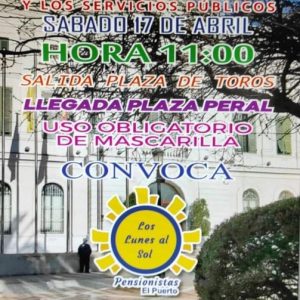 Manifestación en demanda de unas pensiones públicas dignas, igualitarias y blindadas por ley, el próximo sábado día 17 de Abril