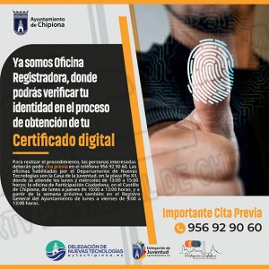 El Ayuntamiento de Chipiona habilita tres oficinas para la obtención del certificado digital y un único teléfono para cita previa
