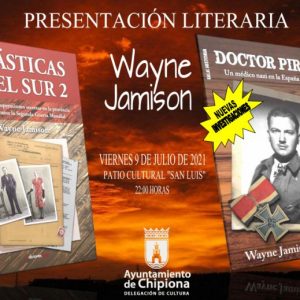 Wayne Jamison presentará en Chipiona el 9 de julio su nueva obra ‘Esvásticas en el Sur 2’ y nuevas investigaciones sobre ‘Doctor Pirata’