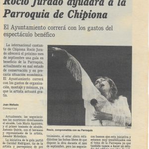 En 1990 el Ayuntamiento de Chipiona anunció un concierto benéfico de Rocío Jurado que no llegó a producirse