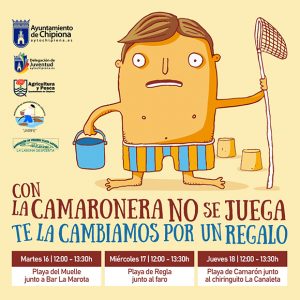 La campaña ‘Con la camaronera no se juega, te la cambiamos por un regalo’ se traslada la próxima semana a las playas