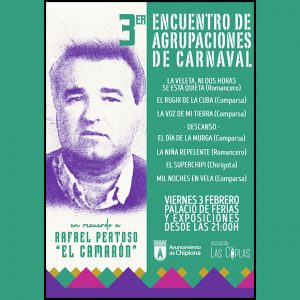 Vuelve el encuentro de agrupaciones de Carnaval en recuerdo a Rafael Pertoso ‘El Camarón’, que se celebra el viernes 3 de febrero