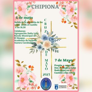 La procesión de los niños y el Pregón de las Cruces de Mayo de Chipiona tendrán lugar el sábado 6 y el domingo 7 de mayo