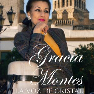 El programa Coplas y canciones de ida y vuelta de este miércoles 19 de abril estará dedicado a la publicación del libro Gracia Montes, la voz de cristal