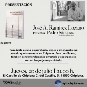 José Antonio Ramírez presenta mañana en Chipiona su libro ‘Pasodoble’, una divertida historia ambientada en la localidad
