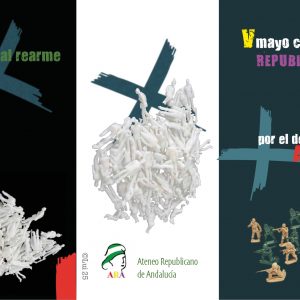 Exposición “Por el desarme, más arte” organizada por el Ateneo Republicano de Andalucía en la sala El Cachorro de Sevilla y otras actividades del “V Mayo Cultural Republicano”