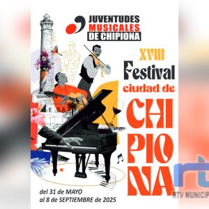 Desde el pasado 31 de mayo está en marcha la décimo octava edición del Festival de Música ‘Ciudad de Chipiona’