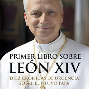 El Primer libro del Papa León XIV, será presentado el 14 de agosto en el Claustro del Santuario de Regla a nivel nacional