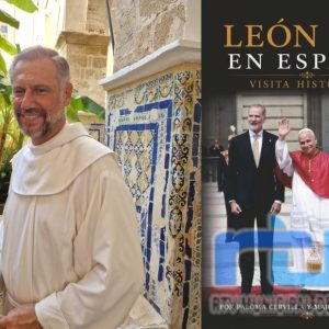 El rector del Santuario de Regla prologa el primer libro del Papa León XIV en España, una obra de Paloma Cervilla y Mario Vara