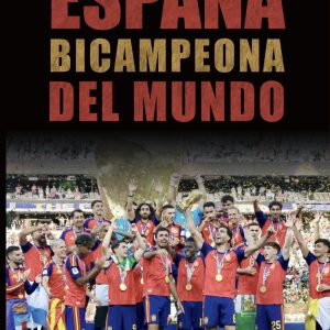 A la venta “España Bicampeona del Mundo de Fútbol  2026” en el que participan 4 chipioneros