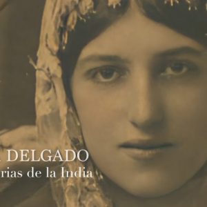 «Ana Delgado, memorias de la India», la historia real de la bailaora malagueña que se convirtió en princesa de Kapurthala