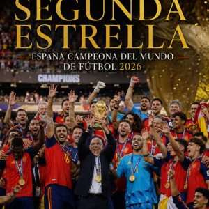 «FILOSOFÍA DE LA SEGUNDA ESTRELLA» Nuevo libro sobre el triunfo del España en el Mundial de futbol 2026